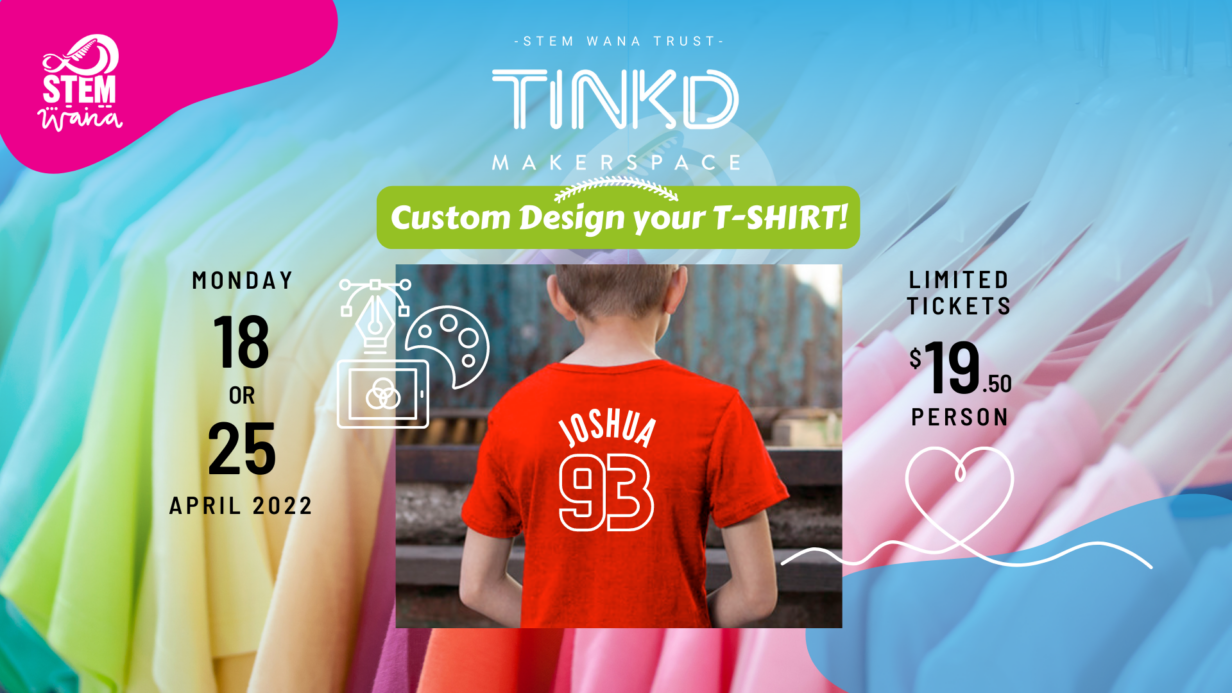 Custom your own t-shirt workshop with Tinkd Makerspace